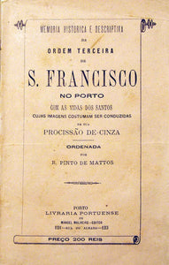 Livro - MEMÓRIA HISTÓRICA E DESCRITIVA DA ORDEM TERCEIRA DE S. FRANCISCO NO PORTO