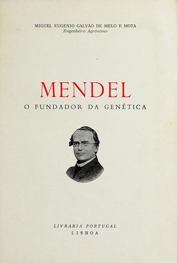 Livro - MENDEL O FUNDADOR DA GENÉTICA