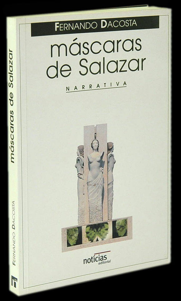 Livro - MÁSCARAS DE SALAZAR