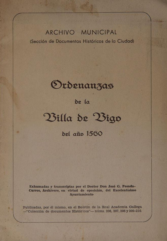 Livro - ORDENANZAS DE LA VILLA DE VIGO DEL AÑO 1560