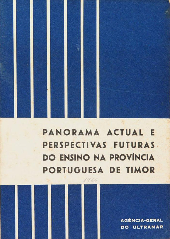 Livro - PANORAMA ACTUAL E PERSPECTIVAS FUTURAS DO ENSINO NA PROVÍNCIA PORTUGUESA DE TIMOR