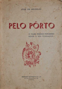 PELO PORTO Livro ********************   