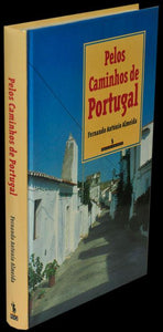 Livro - PELOS CAMINHOS DE PORTUGAL