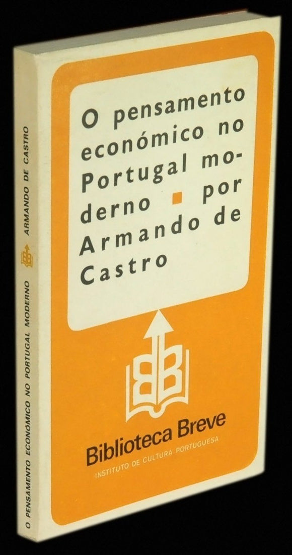 Livro - PENSAMENTO ECONÓMICO NO PORTUGAL MODERNO (O)