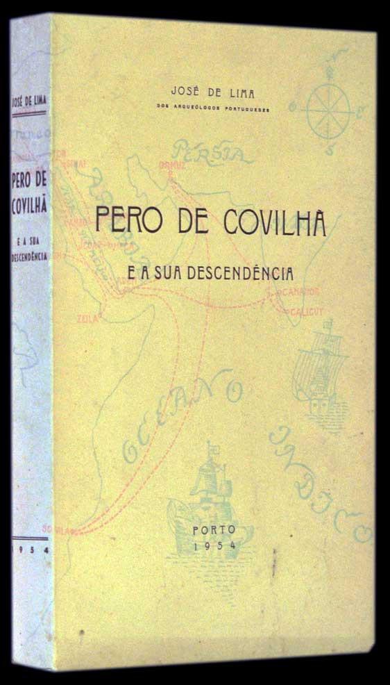 Livro - PERO DE COVILHÃ E A SUA DESCENDÊNCIA