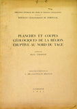 PLANCHES ET COUPES GÉOLOGIQUES DE LA RÉGION ÉRUPTIVE AU NORD DU TAGE Livro Loja da In-Libris   