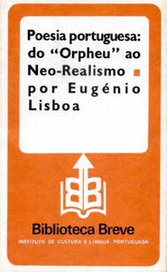 POESIA PORTUGUESA: DO "ORPHEU" AO NEO-REALISMO Livro ********************   