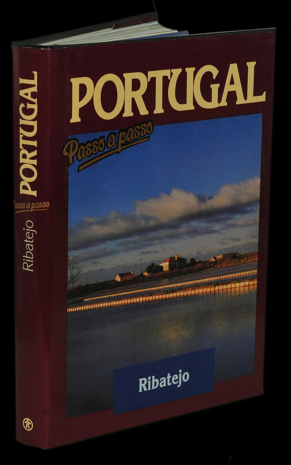 Livro - PORTUGAL PASSO A PASSO — RIBATEJO