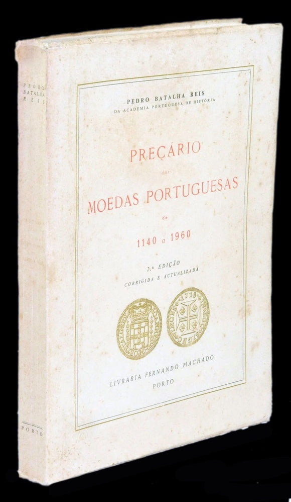 Livro - PREÇARIO DAS MOEDAS PORTUGUESAS DE 1140 A 1960