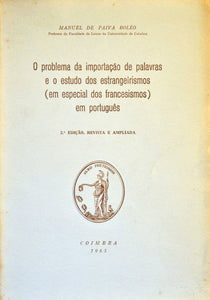 Problema da importação das palavras e o estudo dos estrangeirismos (O) Livro Loja da In-Libris   