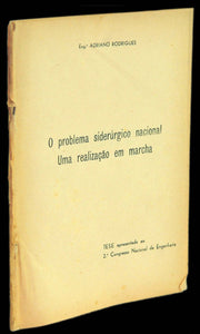 Problema siderúrgico nacional - uma realização em marcha Livro Loja da In-Libris   