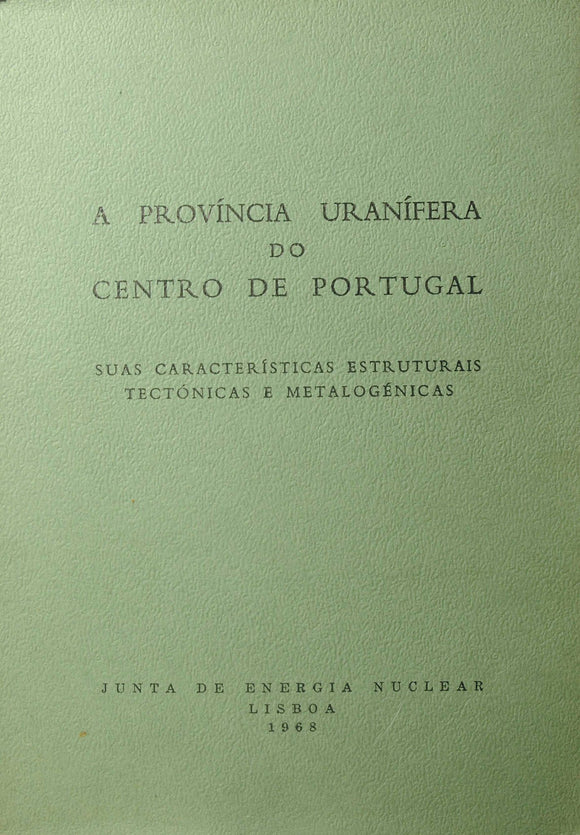 Livro - PROVÍNCIA URANÍFERA DO CENTRO DE PORTUGAL (A)