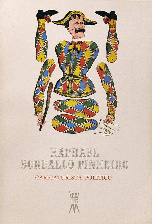 Livro - RAFAEL BORDALO PINHEIRO CARICATURISTA POLÍTICO