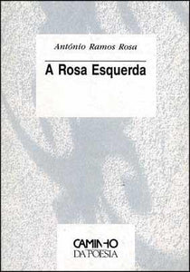 Livro - ROSA ESQUERDA (A)