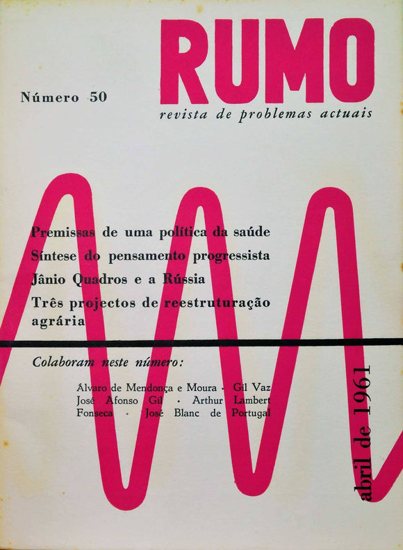 Livro - RUMO (nº 50 De Abril De 1961)