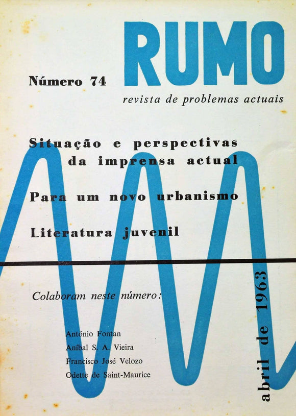 Livro - RUMO (nº 74 De Abril De 1963)
