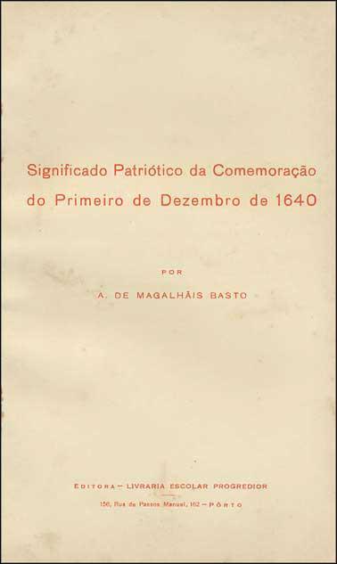 Livro - SIGNIFICADO PATRIOTICO DA COMEMORAÇAO DO PRIMEIRO DE DEZEMBRO DE 1640