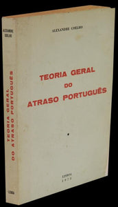 Livro - TEORIA GERAL DO ATRASO PORTUGUÊS