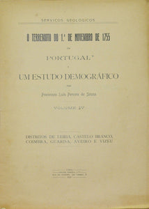 Livro - TERRAMOTO DO 1º DE NOVEMBRO De 1755  EM PORTUGAL E UM ESTUDO DEMOGRÁFICO (Vol. IV)