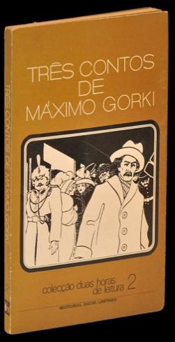 Livro - TRÊS CONTOS DE MÁXIMO GORKI