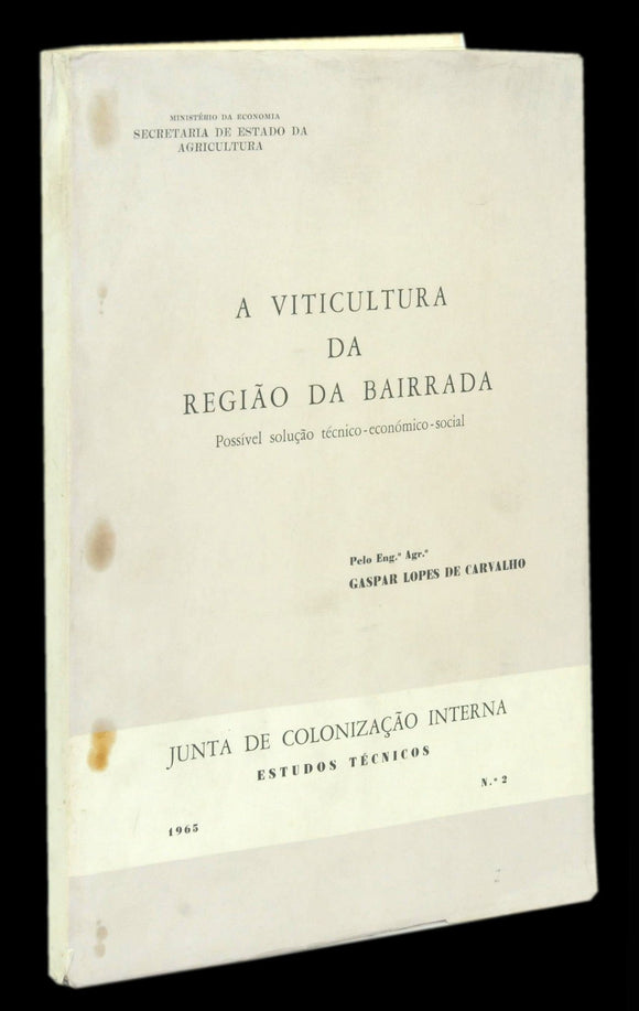 Livro - VITICULTURA DA REGIÃO DA BAIRRADA (A)