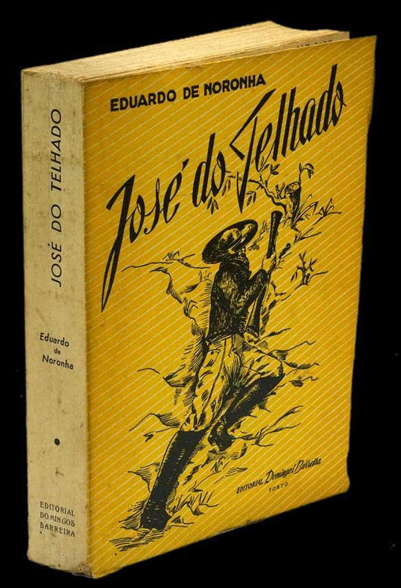 José do Telhado - Eduardo de Noronha Livro Loja da In-Libris   